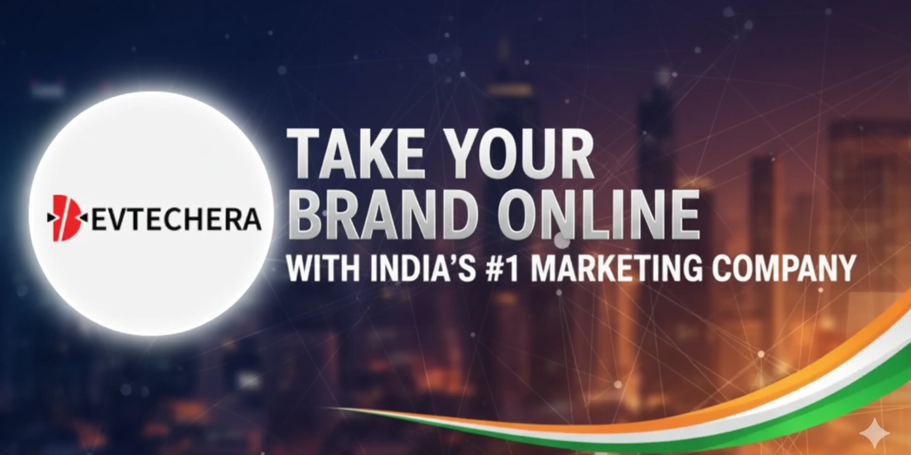 Take Your Brand Online with India’s #1 Marketing Company
